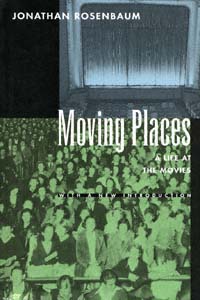 Moving places: a life at the movies
